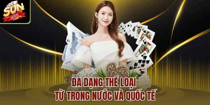 Đa dạng thể loại từ trong nước và quốc tế